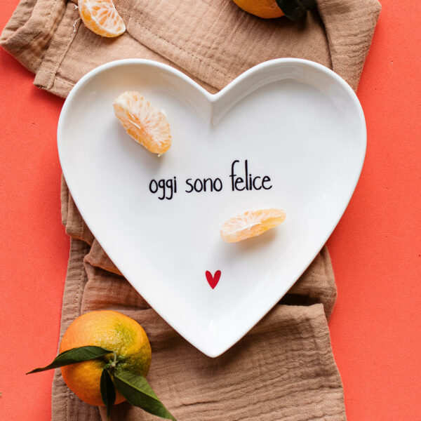 Piatto cuore Oggi sono felice